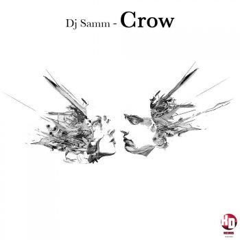 Исполнитель Dj Samm, альбом Crow
