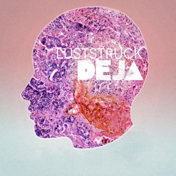 De̊ǰa Luststruck