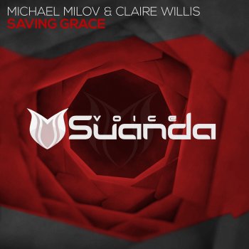 Michael Milov & Claire Willis Saving Grace