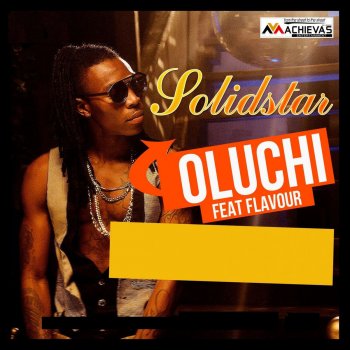 Solidstar feat. Flavour Oluchi