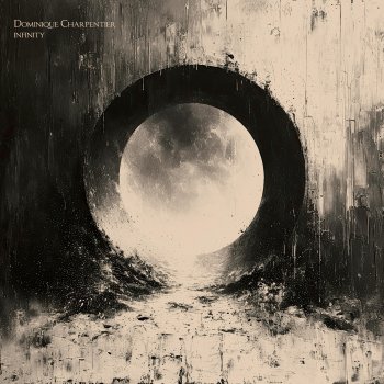 Исполнитель Dominique Charpentier, альбом Infinity