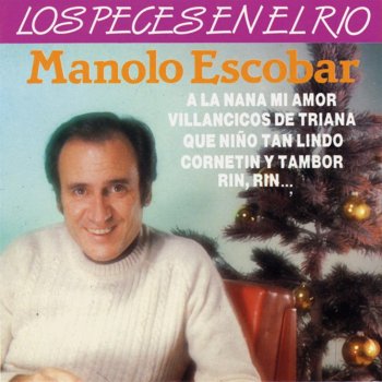 Manolo Escobar Milagro Feliz