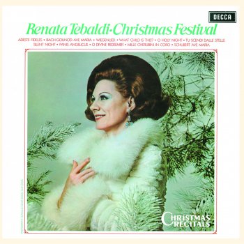 Renata Tebaldi feat. The Ambrosian Singers, New Philharmonia Orchestra & Anton Guadagno Ave Maria: Arr. from Bach's Prelude No. 1, BWV 846