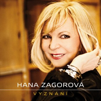 Hana Zagorová Mít Tě Ráda