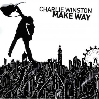 Charlie Winston I Love Your Smile