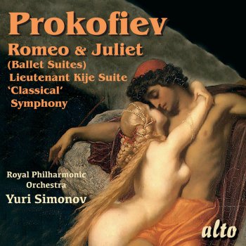 Исполнитель Royal Philharmonic Orchestra feat. Yuri Simonov, альбом Prokofiev: Romeo & Juliet (Highlights), Symphony No. 1 & Lieutenant Kije