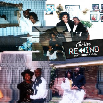 Cherise feat. R.O.E. Rewind
