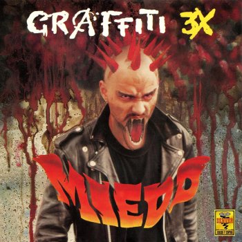 Graffiti 3X Miedo