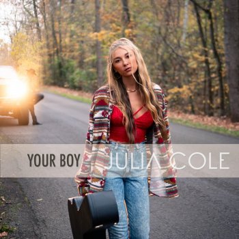 Julia Cole Your Boy