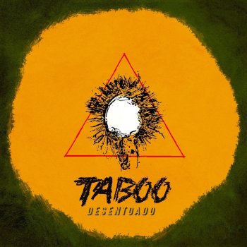 Taboo Desentoado