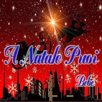 Bebe A Natale puoi