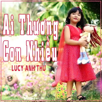 Lucy Anh Thư Bạn Đã Thấy Con Ve Chưa