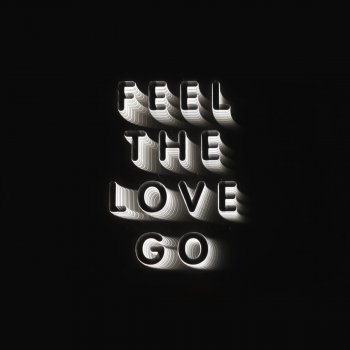 Franz Ferdinand Feel the Love Go (Edit)