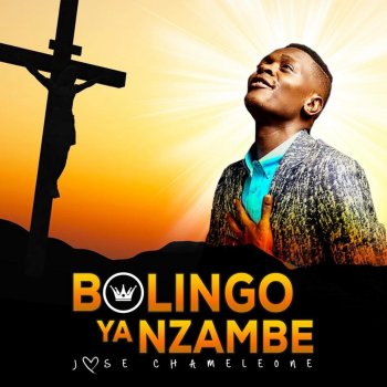 Jose Chameleone Bolingo Ya Nzambe