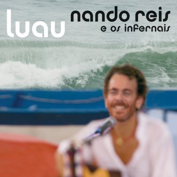 Nando Reis & Andréa Martins Luz Dos Olhos (Ao Vivo)