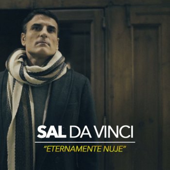 Sal da Vinci Eternamente nuje