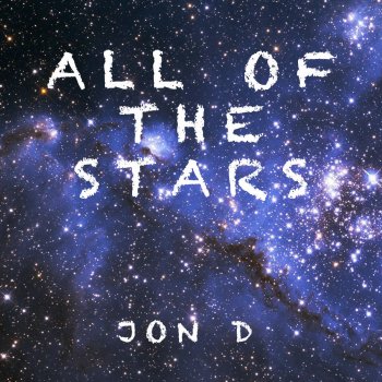 Jon D. All of the Stars