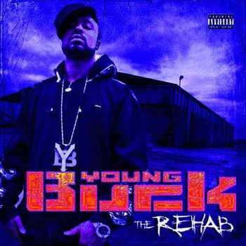 Исполнитель Young Buck, альбом The Rehab (Chopped & Screwed)