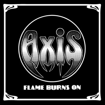 Axis You Got It - Live Bootleg