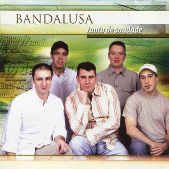 Bandalusa Loucura de Momento