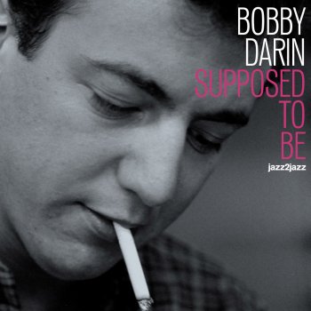 Bobby Darin O Mary, Where Is Your Baby