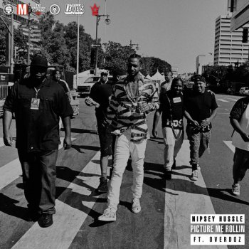 Nipsey Hussle feat. OverDoz. Picture Me Rollin'