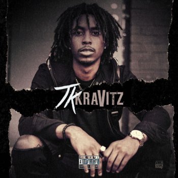 TK Kravitz feat. Rich The Kid, Zoey Dollaz & Famous Dex Dont Mind Me (feat. Rich The Kid, Zoey Dollaz & Famous Dex)