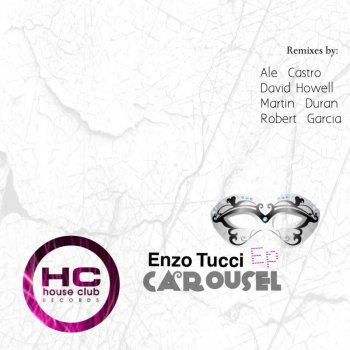 Enzo Tucci Carousel - Original Mix