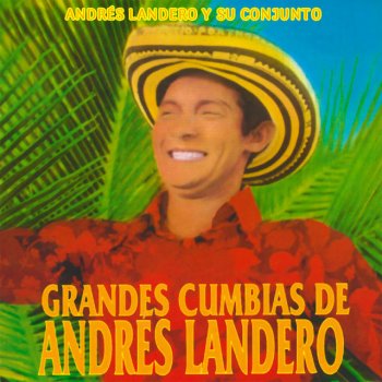 Andrés Landero - Grandes Cumbias