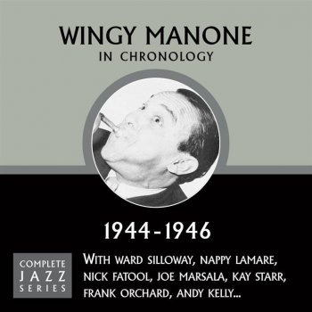 Wingy Manone What Good Is You