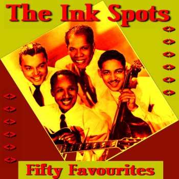The Ink Spots Always