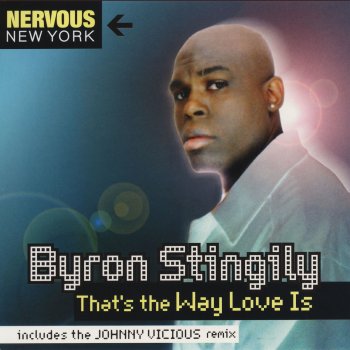 Byron Stingily That's The Way Love Is - S.O.L. Club Vocal