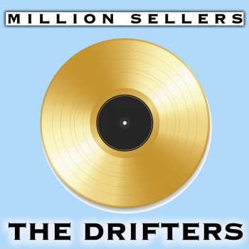 The Drifters Show Me the Way