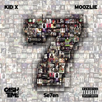 Kid X feat. Moozlie Se7en