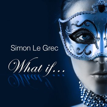 Simon Le Grec I Never Knew How Much I Loved U