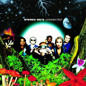 Stereo MC's Connected