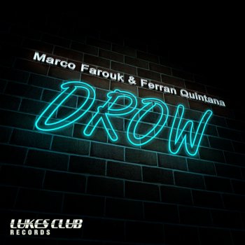 marco farouk feat. Ferran Quintana Drow - Original Mix