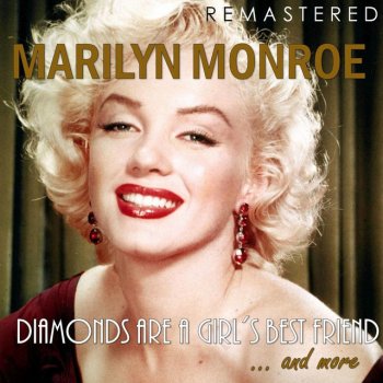 Marilyn Monroe Diamonds Are a Girl's Best Friend - Remastered