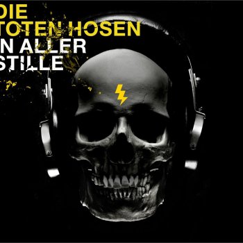 Die Toten Hosen Wir bleiben stumm