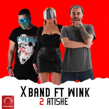 X Band feat. Wink 2 Atishe