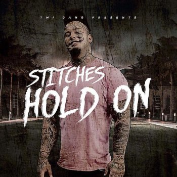 Stitches Hold On