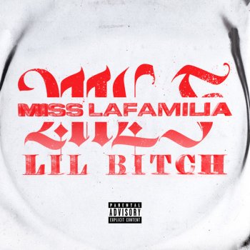 Miss Lafamilia Lil Bitch