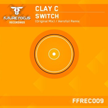 Clay C Switch - Original Mix