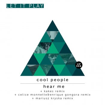 Cool People feat. Mariusz Kryska Hear Me - Mariusz Kryska Remix