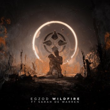 Egzod feat. Sarah De Warren Wildfire