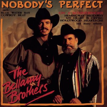 The Bellamy Brothers Can I Come On Home to You