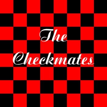 The Checkmates Blue Moon