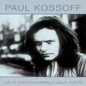 Paul Kossoff Sidekick to the Stars