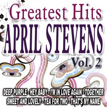 April Stevens That's My Name