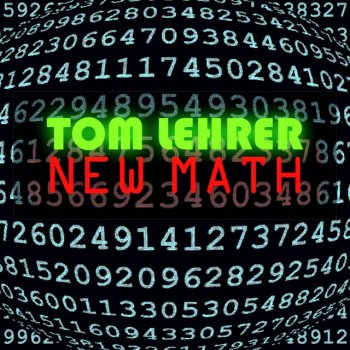 Tom Lehrer - Tom Lehrer - New Math